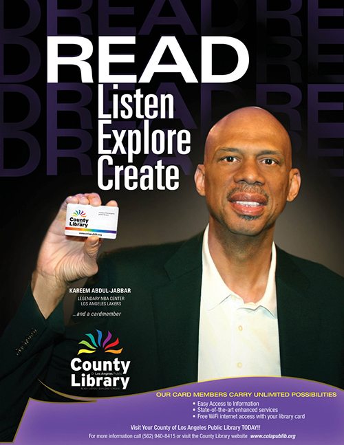 Read, Listen, Explore, Create - Kareem Abdul-Jabbar, County of LA Public Library Cardmember
